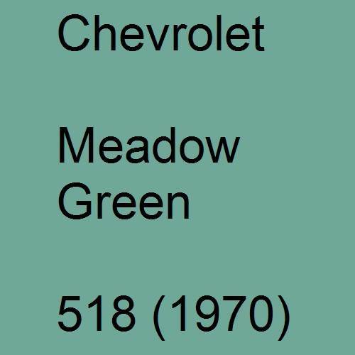 Chevrolet, Meadow Green, 518 (1970).